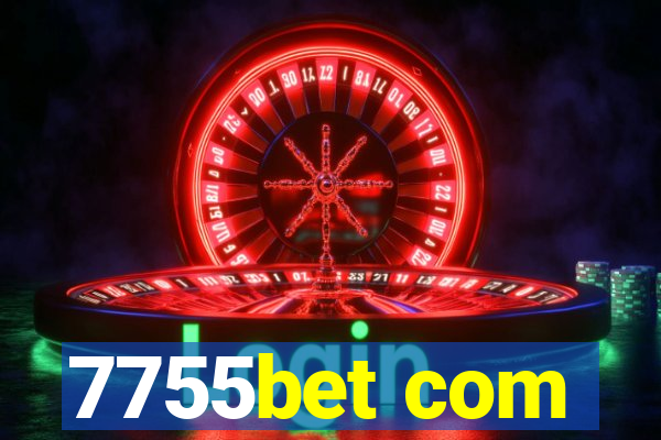 7755bet com
